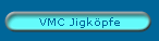VMC Jigköpfe