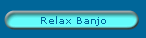 Relax Banjo